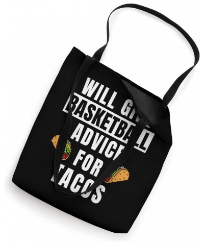 Basketball Advice For Tacos Coaching Funny Basketball Coach Tote Bag $13.62 Totes