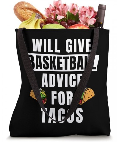 Basketball Advice For Tacos Coaching Funny Basketball Coach Tote Bag $13.62 Totes