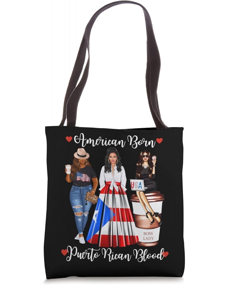 American Born Puerto Rican Blood Puerto Rico Womens Flag Tote Bag $15.67 Totes