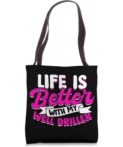 Well Drilling Well Driller Wife Water Well Drilling Tote Bag $14.44 Totes