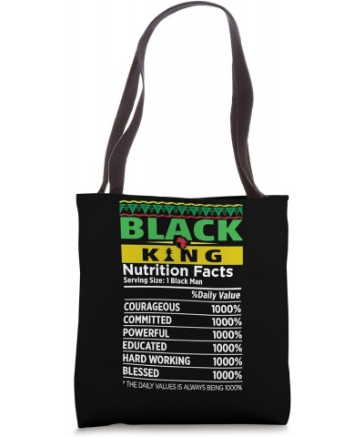 Black King Nutritional Facts Black Father History Month Tote Bag $12.60 Totes