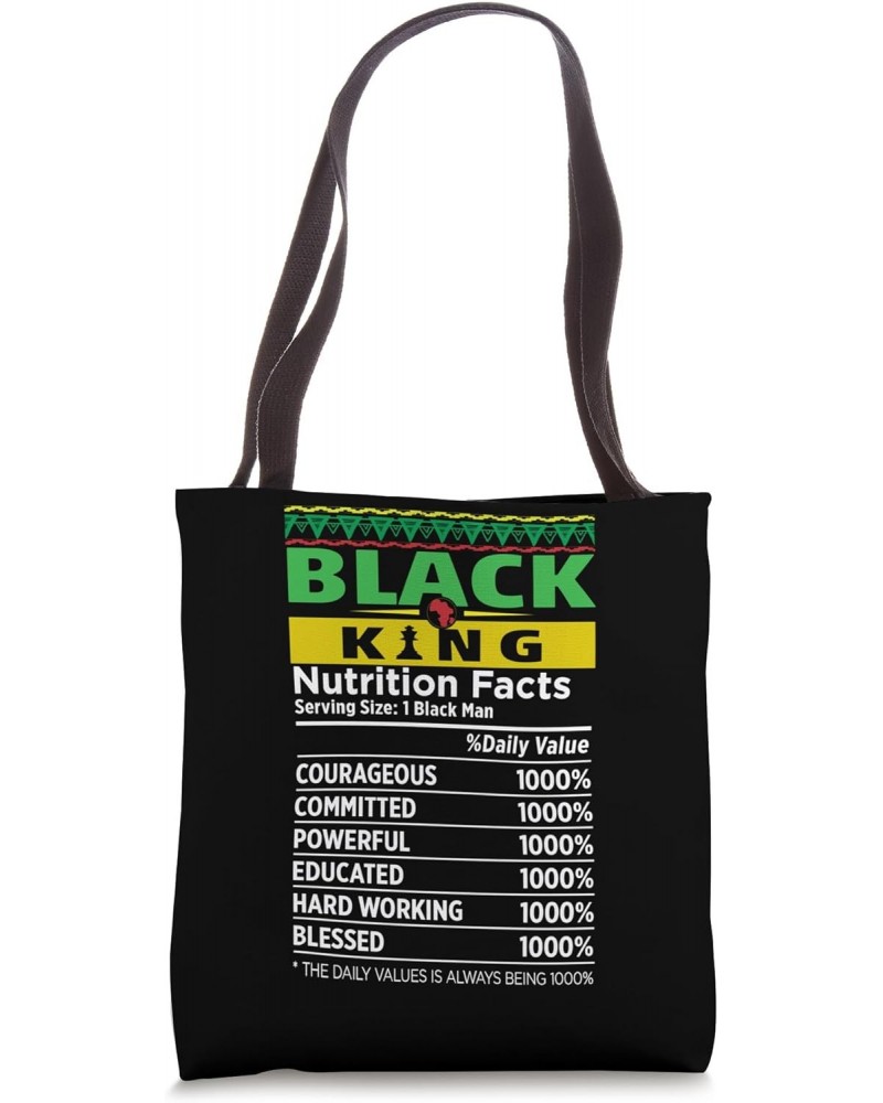 Black King Nutritional Facts Black Father History Month Tote Bag $12.60 Totes