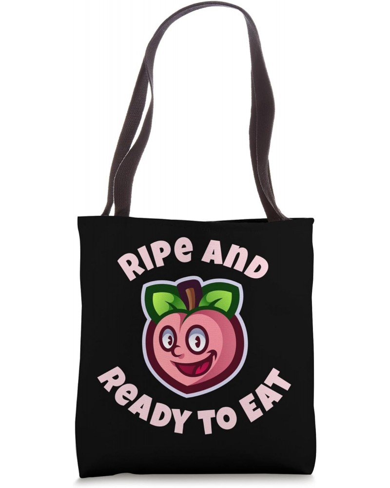 Ripe and Ready to Eat Peach Tote Bag $9.60 Totes