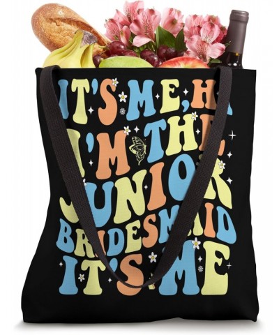 It's Me Hi I'm The Junior Bridesmaid It's Me Tote Bag $13.79 Totes