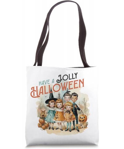 Have a Jolly Halloween, Weird Retro Creepy Nostalgia 90's Tote Bag $14.76 Totes