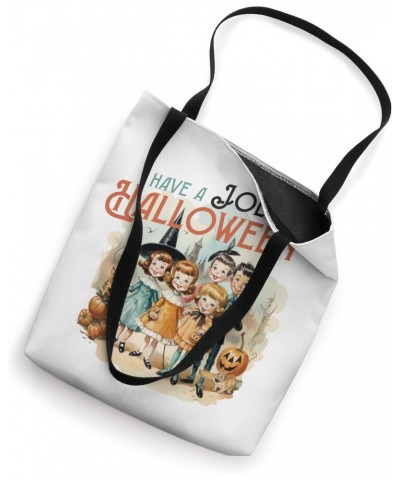 Have a Jolly Halloween, Weird Retro Creepy Nostalgia 90's Tote Bag $14.76 Totes