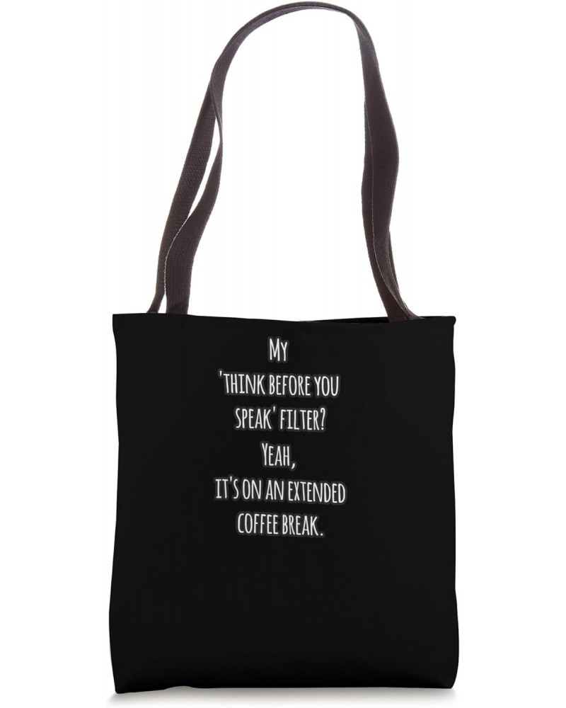 TBI Unfiltered - Funny Traumatic Brain Injury Quote Gift Tote Bag $16.66 Totes