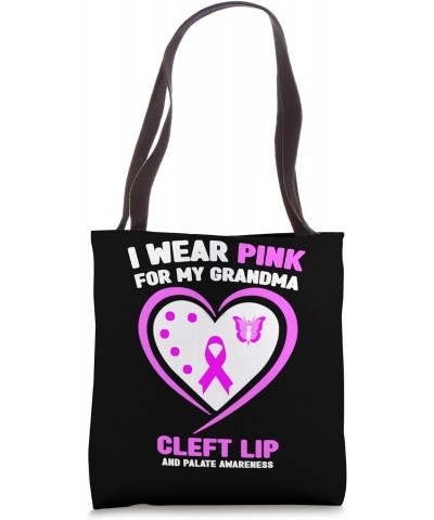 I Wear Pink for My Grandma Cleft Lip and Palate Awareness Tote Bag $12.42 Totes