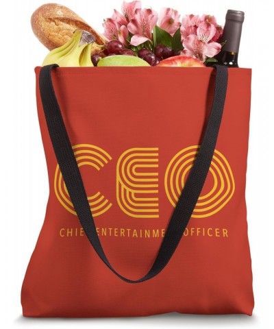 CEO Chief Entertainment Officer Tote Bag $10.87 Totes