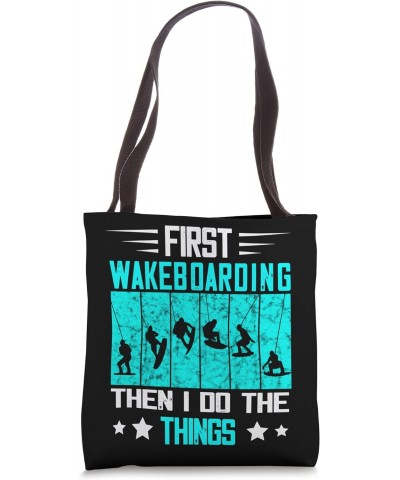 Wakeboarding First Wakesurfer Wakesurfing Water Sport Tote Bag $10.10 Totes