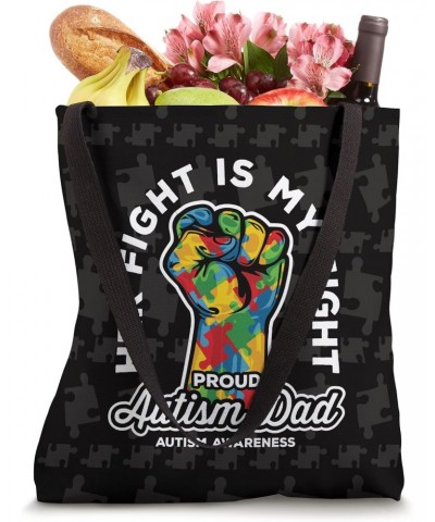 Proud Autism Dad Her Fight Is My Fight Support Tote Bag $10.54 Totes