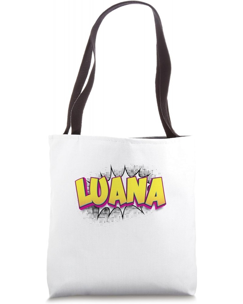 Luana Custom Name Comic Book Style Pop Art, Luana Tote Bag $12.54 Totes