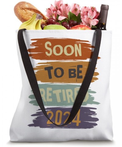 Soon To Be Retired 2024 For Men Funny Retirement Vintage Tote Bag $11.75 Totes