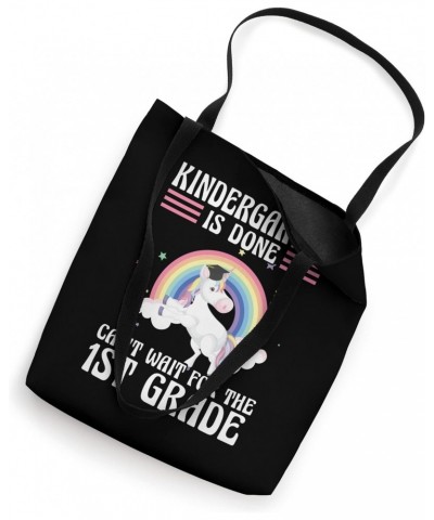 Kindergarten is done kindergarten graduate Tote Bag $12.04 Totes