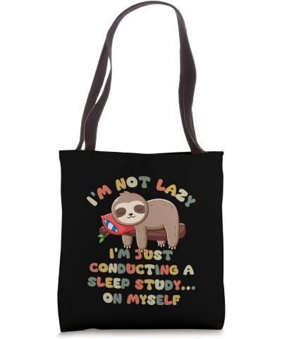 Funny Sloth Lover I´m Not Lazy Tote Bag $11.91 Totes