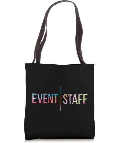 Event Staff - Front Design - Color Events Uniform Tote Bag $11.07 Totes