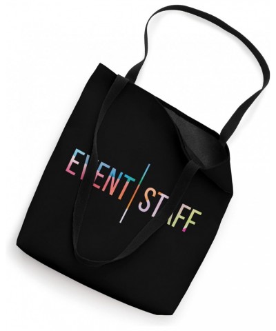 Event Staff - Front Design - Color Events Uniform Tote Bag $11.07 Totes