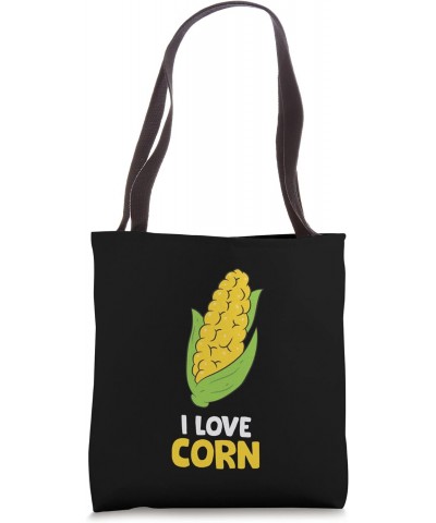 Corn on the cob - I LOVE CORN Tote Bag $12.04 Totes