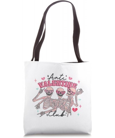 Anti Valentines Day Funny Skeleton Single AF Awareness Day Tote Bag $9.45 Totes