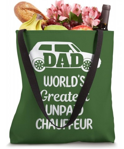 Dad World's Greatest Unpaid Chauffeur, Father's Day Tote Bag $15.07 Totes