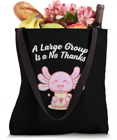 A Large Group Is a No Thanks Introvert Funny Antisocial Tote Bag $10.35 Totes