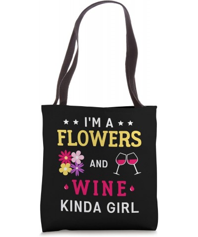 Women Flowers And Wine Plant Lover Florist Tote Bag $17.10 Totes