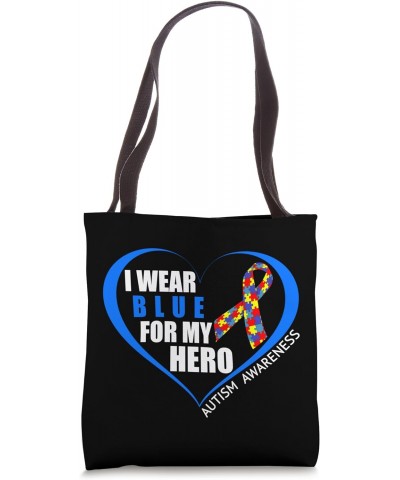 I Wear Blue For My Hero - World Autism Awareness Day 2024 Tote Bag $14.25 Totes