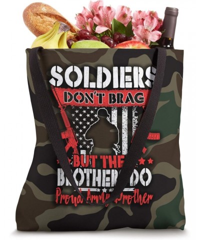 Soldiers Don't Brag Proud Army Brother US Military Sibling Tote Bag $13.19 Totes