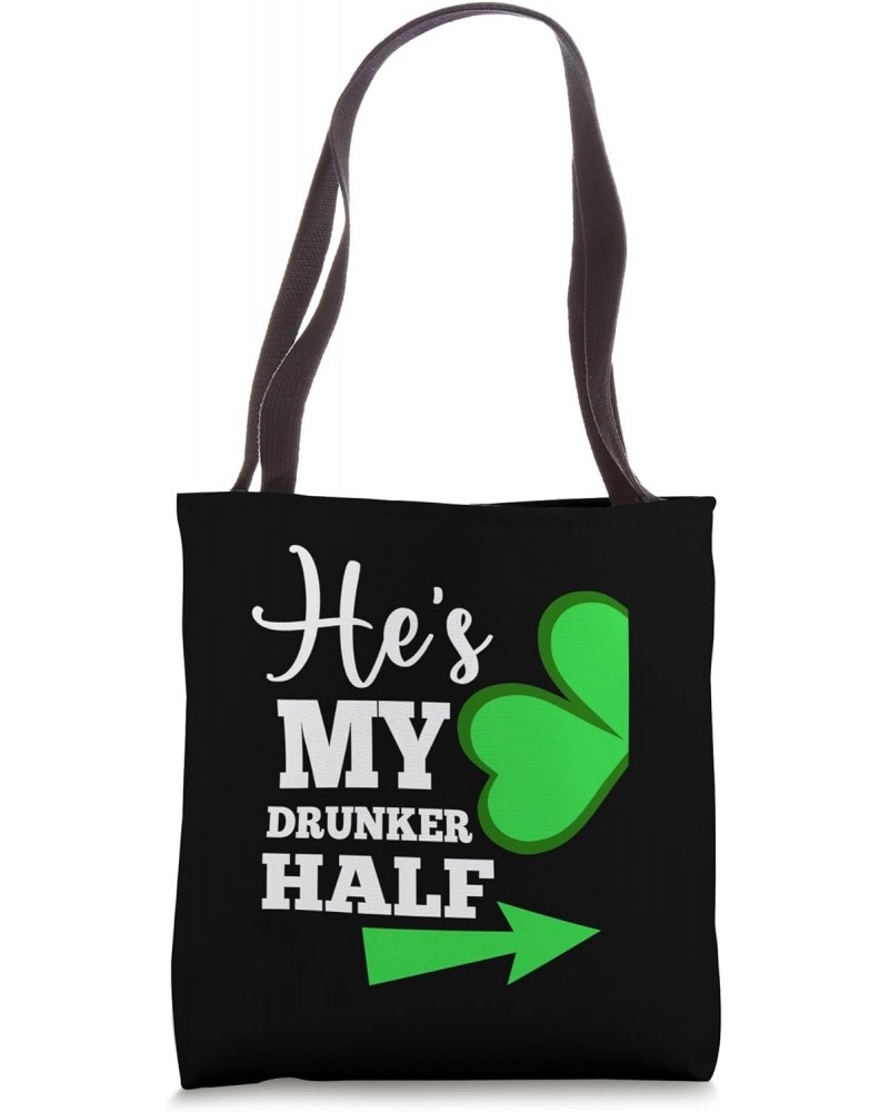 Hes My Drunker Half Fun Party Pub Couple Matching Costume Tote Bag $14.55 Totes