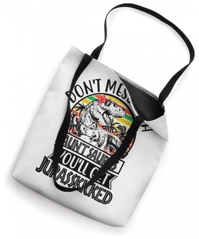 Don't Mess With Grandmasaurus, You'll Get Jurasskicked Tote Bag $10.80 Totes